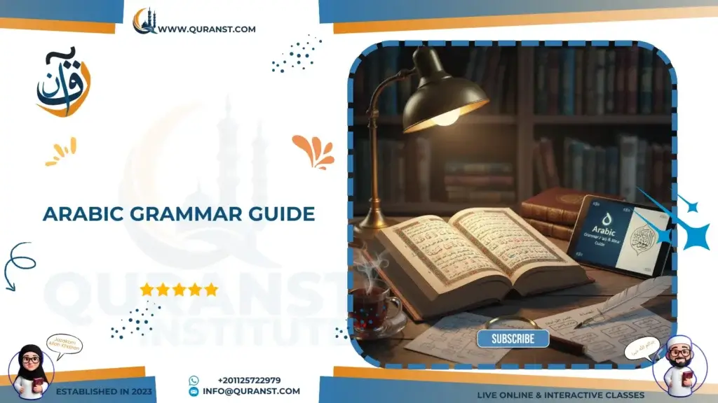 Arabic Grammar Guide - Learn I’rab and Bina