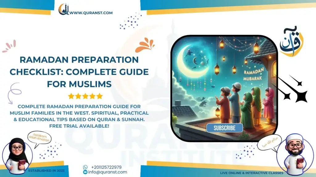 Ramadan Preparation Checklist: Complete Guide for Muslims