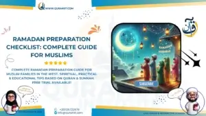 Ramadan Preparation Checklist: Complete Guide for Muslims